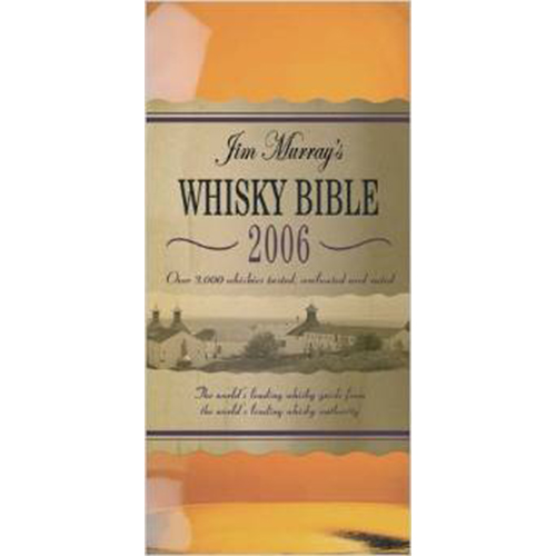 Jim Murray's Whisky Bible 2006 - 336 sider - 3rd Edition